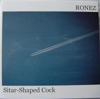 Ronez sitarshapedcock.jpg