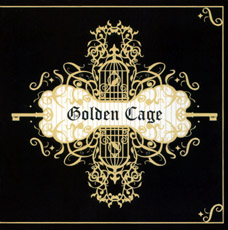 ファイル:Goldencage iep1.jpg
