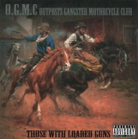 Ogmc thosewithloadedguns.jpg